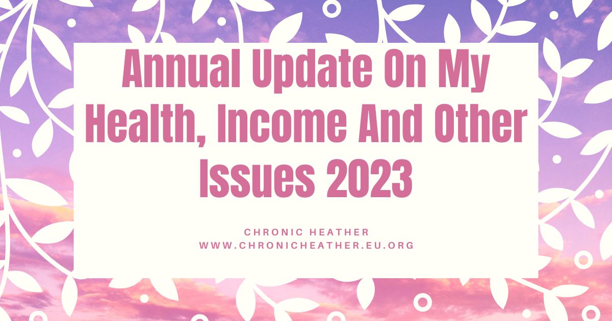 Annual Update On My Health, Income And Other Issues 2023