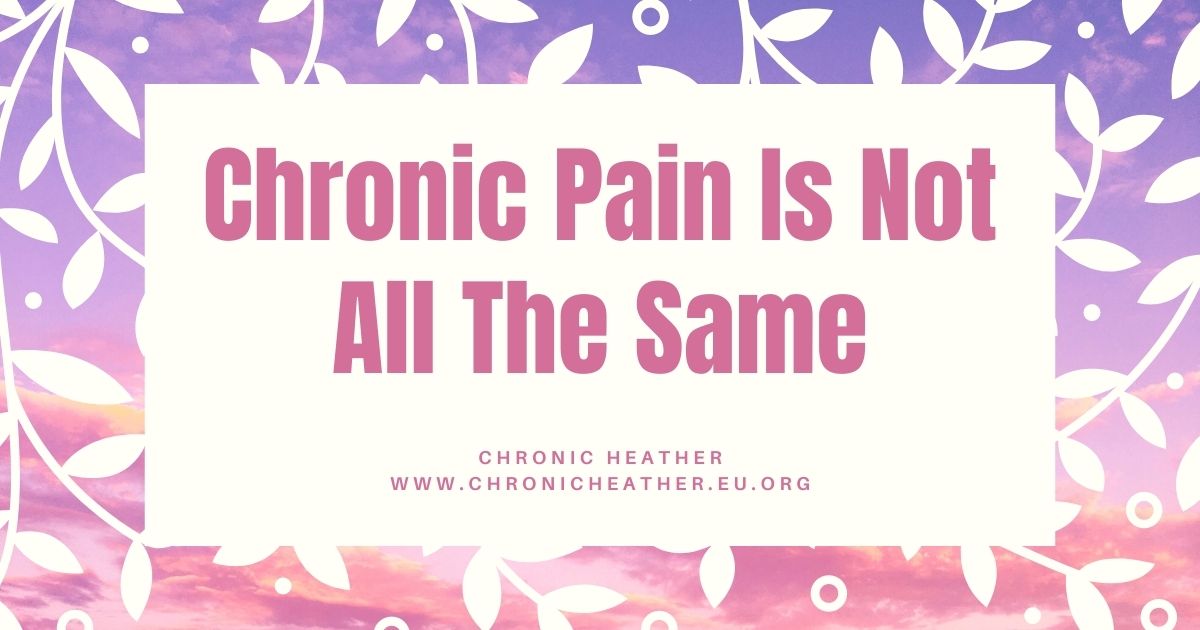Chronic Pain Is Not All The Same