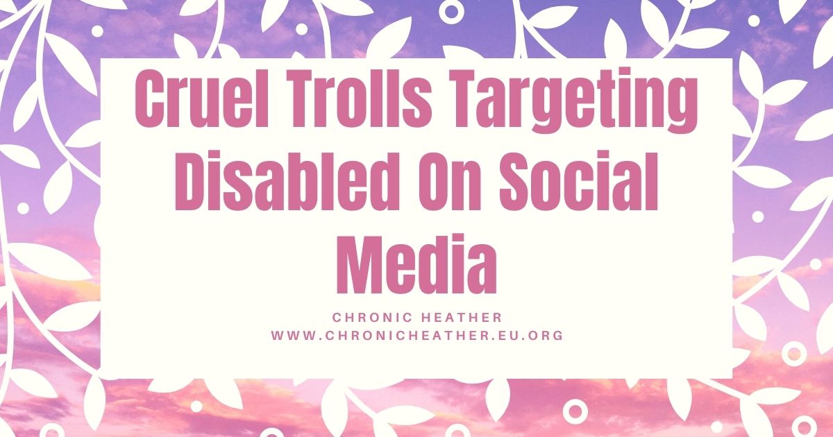 Cruel Trolls Targeting Disabled On Social Media