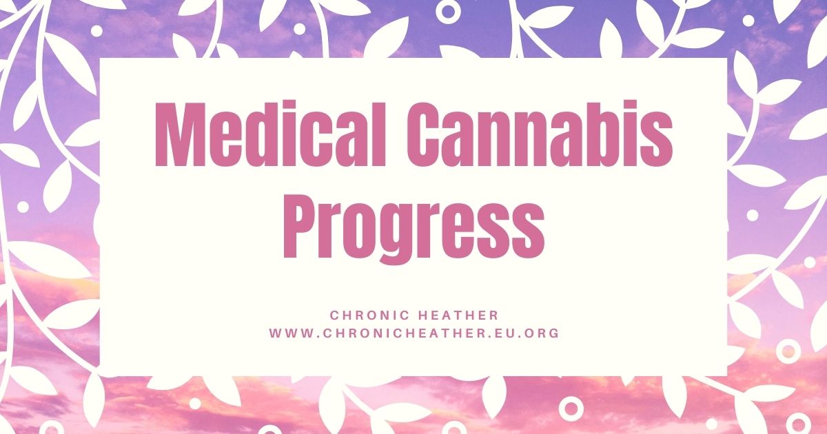 Medical Cannabis Progress