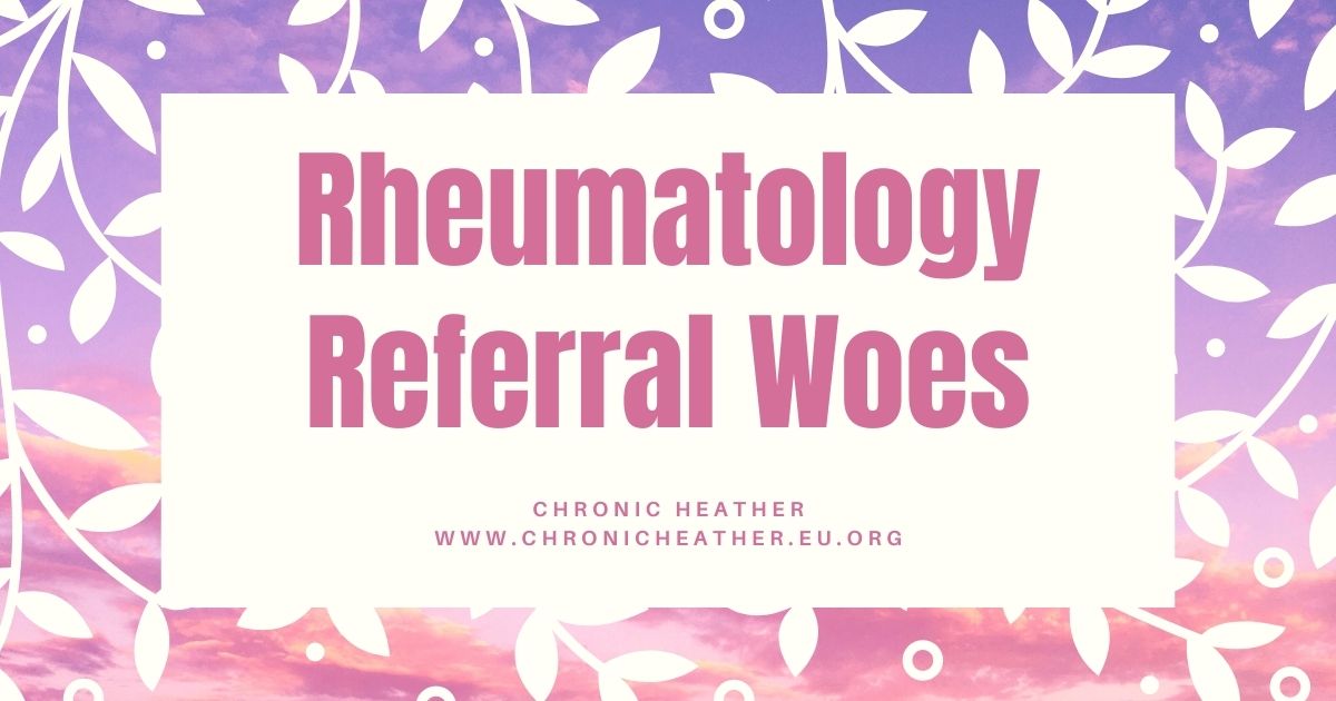 Rheumatology Referral Woes