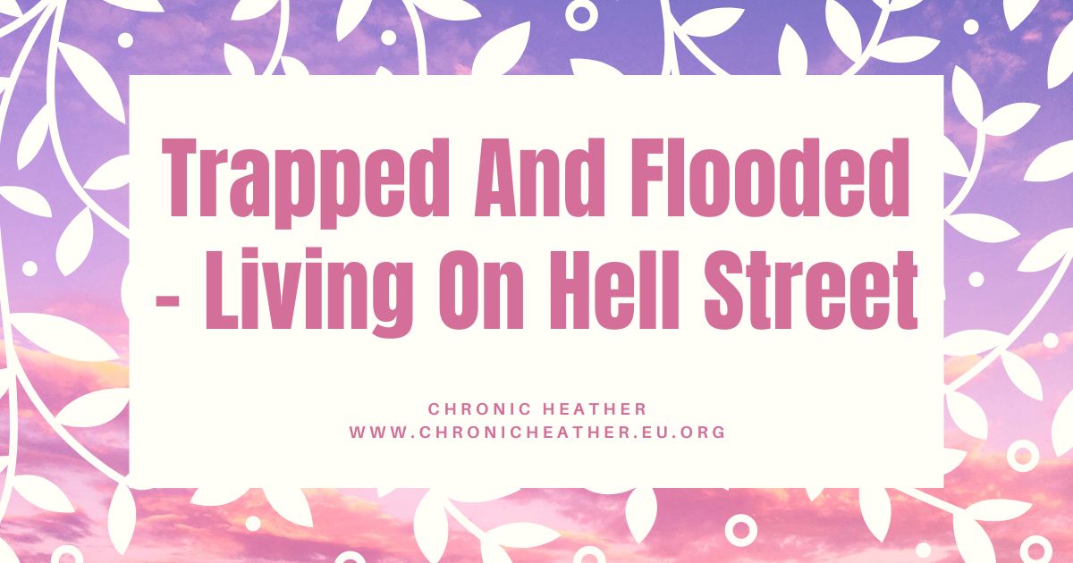 Trapped And Flooded - Living On Hell Street