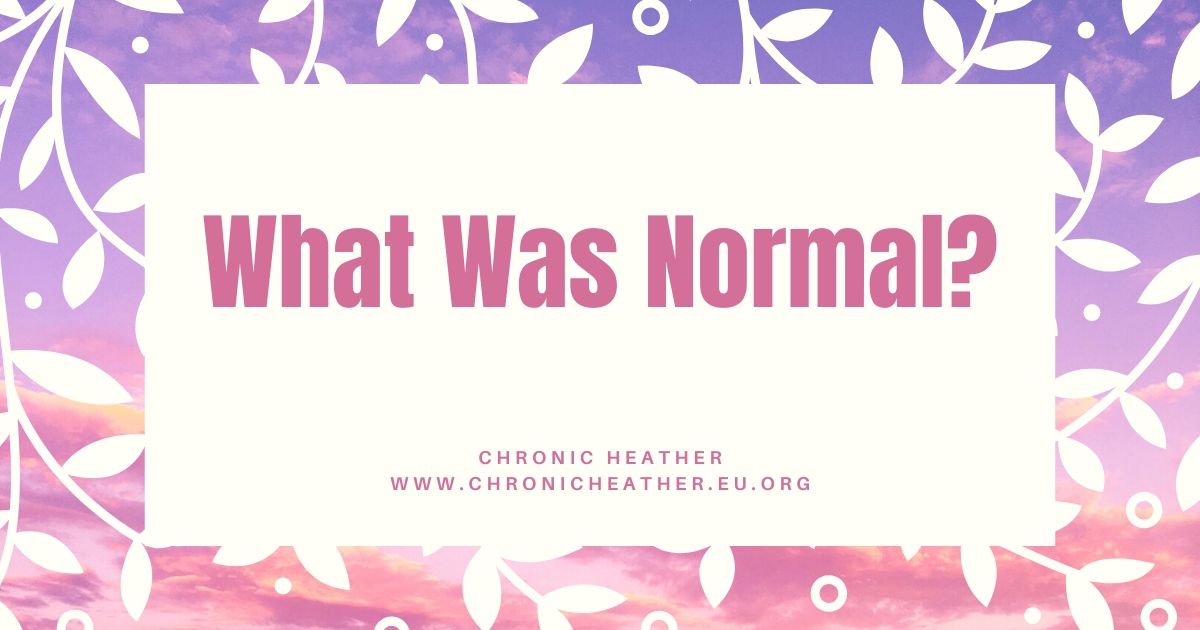 What Was Normal